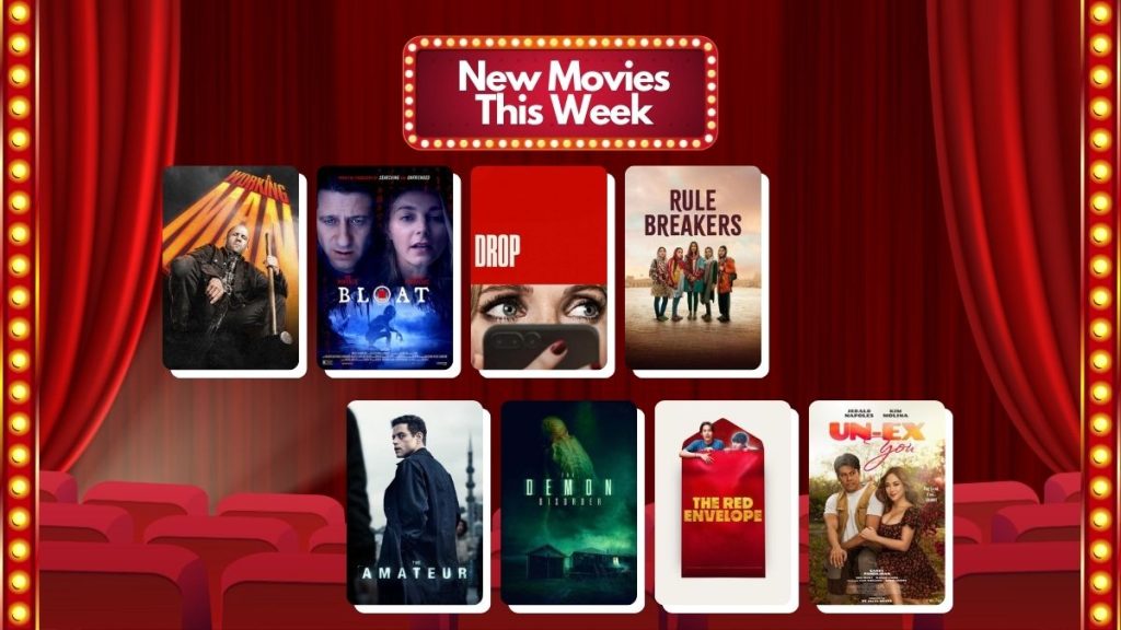 New Movies This Week — A Working Man, Drop, The Amateur, Un-Ex You, and More! 1 April 9 New Movies